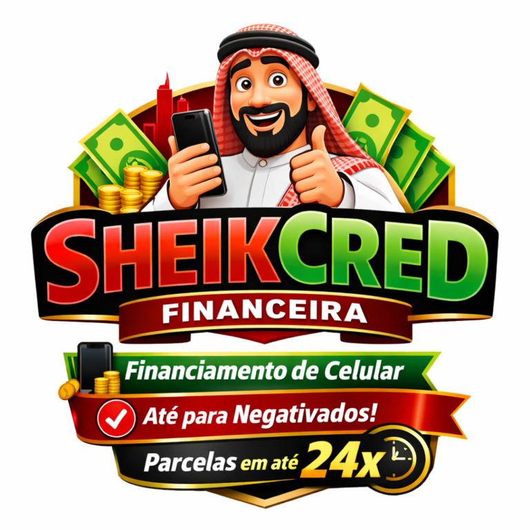 SheikCred Financeira — financiamento de celular até para negativados, parcelas em até 24x